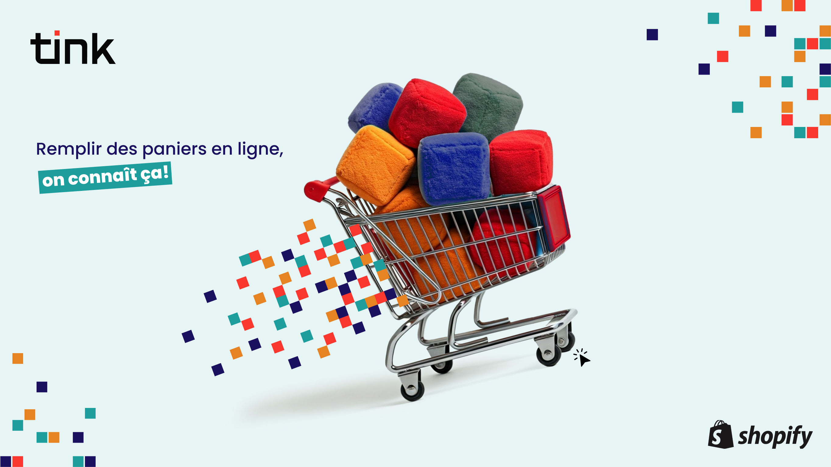 Remplilr des paniers en ligne, on connait ça. Shopify